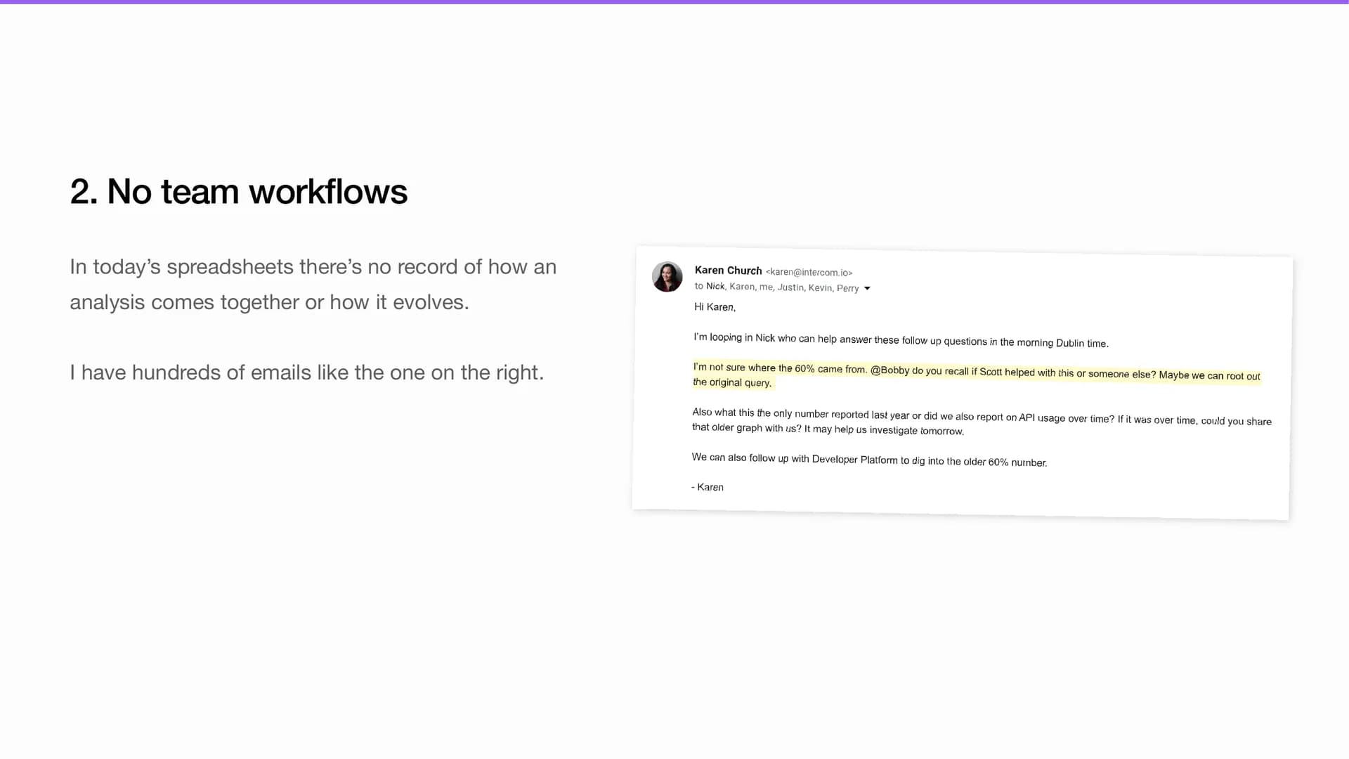 Problem 2 - no team workflows slide
